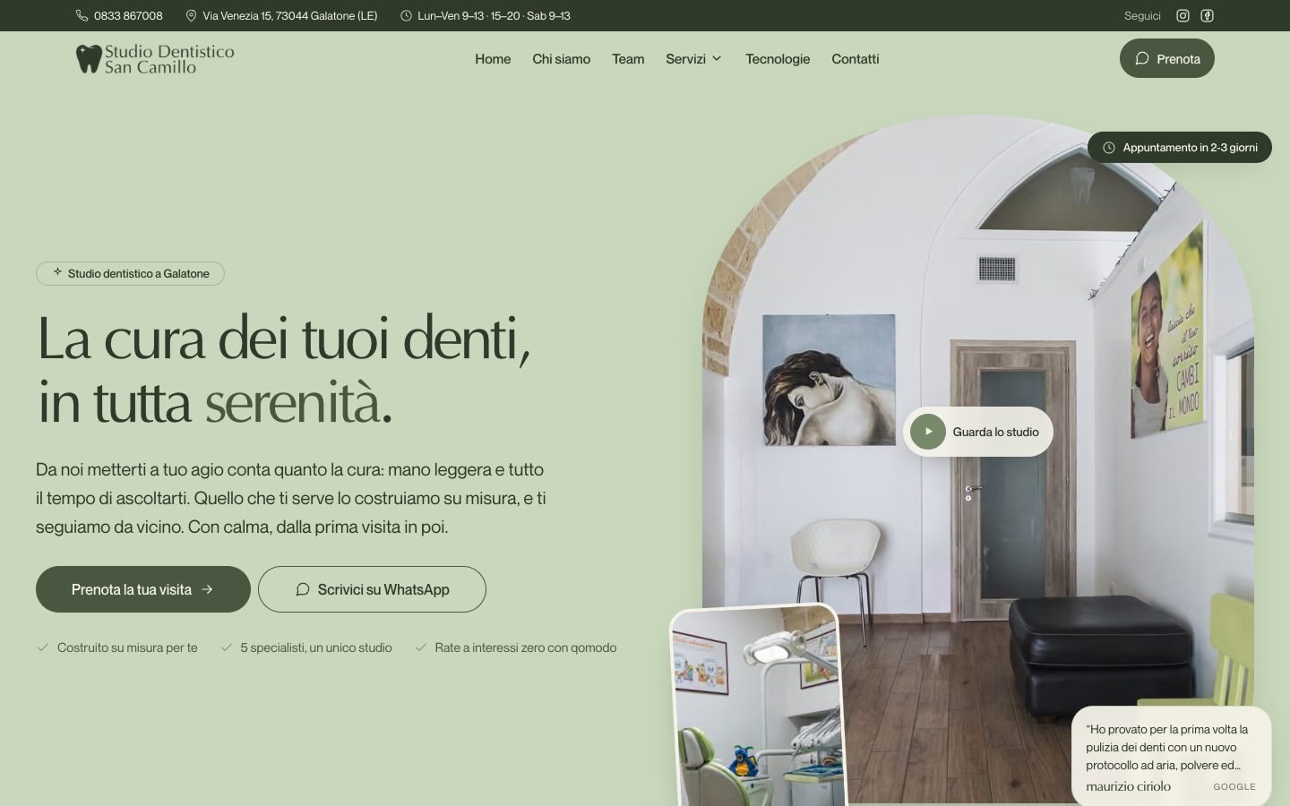 La home del sito nuovo di Studio Dentistico San Camillo: titolo "La cura dei tuoi denti, in tutta serenità", bottoni Prenota la tua visita e Scrivici su WhatsApp, foto dello studio